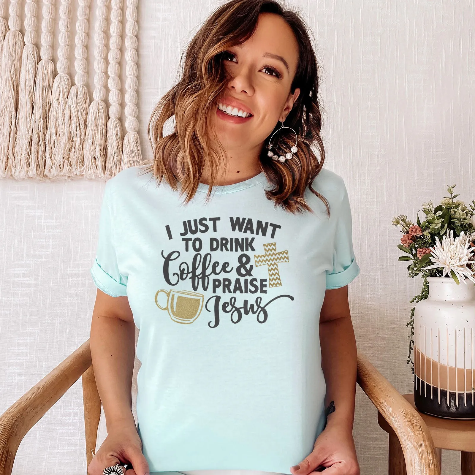 Drink Coffee & Praise Jesus Tee